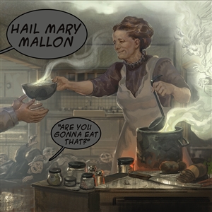 HAIL MARY MALLON - ARE YOU GONNA EAT THAT? 145335