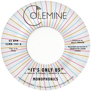 MONOPHONICS - IT'S ONLY US -7