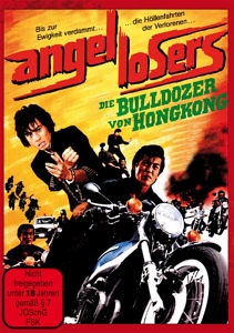 ROCKER & BIKER FILM - ANGEL LOSERS - DIE BULLDOZER VON HONGKONG - LIMITED ED. 145638