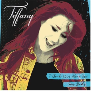 TIFFANY - I THINK WE'RE ALONE NOW 145684