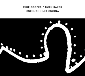 COOPER, MIKE / BAKER, DUCK - CUMINO IN MIA CUCINA 146029