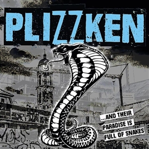 PLIZZKEN - ...AND THEIR PARADISE IS FULL OF SNAKES (CLEAR) 146458