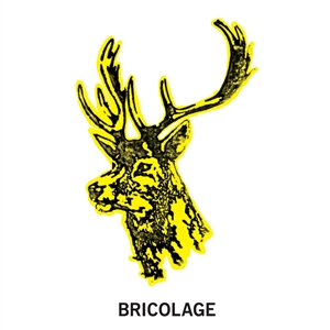 BRICOLAGE - BRICOLAGE (2005/2009) 146494