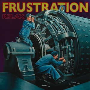 FRUSTRATION - RELAX (2012 REISSUE) 146524