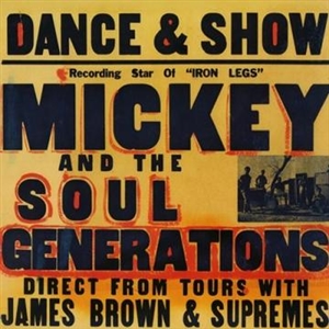 MICKEY & THE SOUL GENERATION - THE COMPLETE MICKEY & THE SOUL GENERATION 146754