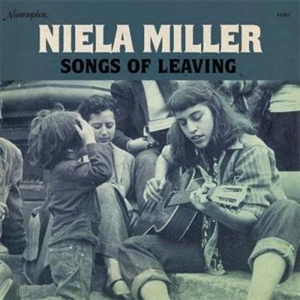 MILLER, NIELA - SONGS OF LEAVING 146795