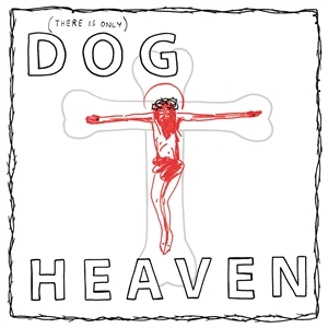 DOG HEAVEN - DOG HEAVEN 147078