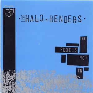 HALO BENDERS - THE REBELS NOT IN 147089