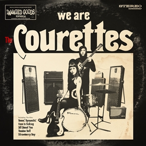COURETTES, THE - WE ARE THE COURETTES 147105