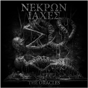 NEKP_N IAXE_ - THE ORACLES (ANDREW LILES/ROTTING CHRIST) 147538