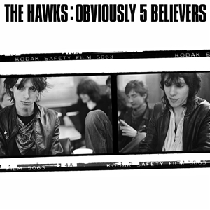 HAWKS, THE - OBVIOUSLY 5 BELIEVERS 147893