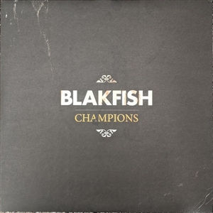 BLAKFISH - CHAMPIONS 148063