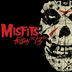 MISFITS - FRIDAY THE 13TH 148465
