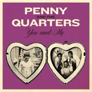 PENNY & THE QUARTERS - YOU AND ME (TRANSPARENT ORANGE VINYL) 148589