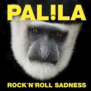 PALILA - ROCK'N'ROLL SADNESS 148899