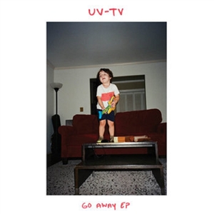 UV-TV - GO AWAY EP 148983