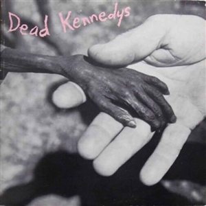 DEAD KENNEDYS - PLASTIC SURGERY DISASTERS 149162