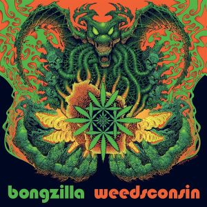 BONGZILLA - WEEDSCONSIN (DELUXE EDITION-SPLATTER VINYL) 149546