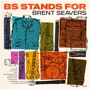 SEAVERS, BRENT - BS STAND FOR - LTD LP 149599