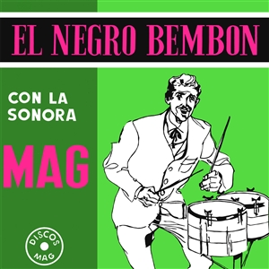 LA SANORA MAG - EL NEGRO BEMBON 149854