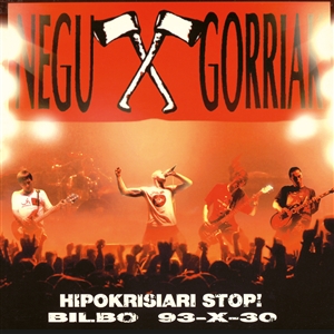 NEGU GORRIAK - HIPOKRISIARI STOP! BILBO 93-X-30 149881