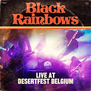 BLACK RAINBOWS - LIVE AT DESERTFEST BELGIUM (LTD. VIOLET VINYL) 150046