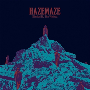 HAZEMAZE - BLINDED BY THE WICKED (LTD VIOLET VINYL) 150058