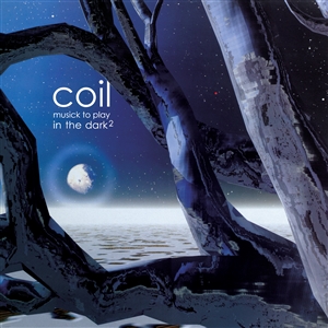 COIL - MUSICK TO PLAY IN THE DARK2 150063