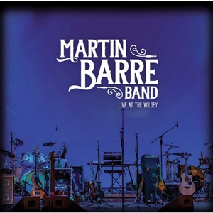 MARTIN BARRE BAND - LIVE AT THE WILDEY 150616