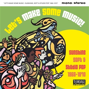 VARIOUS - LET'S MAKE SOME MUSIC! (SUNSHINE, SOFT & STUDIO POP 19) 150619