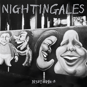 NIGHTINGALES, THE - HYSTERIC 151199