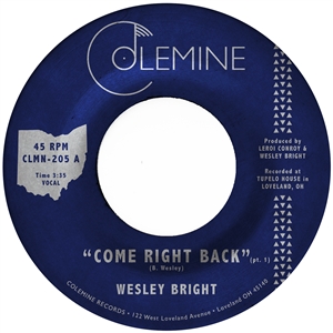 BRIGHT, WESLEY - COME RIGHT BACK (RED VINYL) 151306