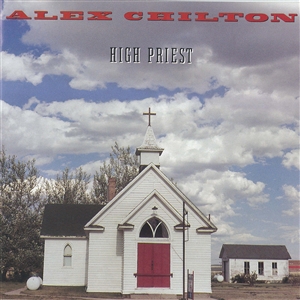 CHILTON, ALEX - HIGH PRIEST -LTD. SKY BLUE VINYL- 151898
