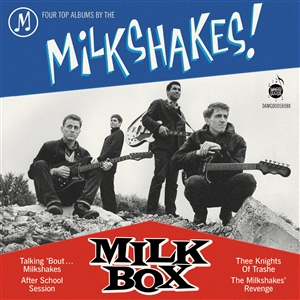 MILKSHAKES, THE - MILK BOX 151984