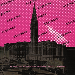 STYRENES - IT CAME FROM CLEVELAND - 1973-1979 VOL. 1 152237