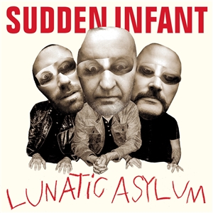 SUDDEN INFANT - LUNATIC ASYLUM 152274