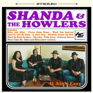 SHANDA & THE HOWLERS - IT AIN'T EASY 152353