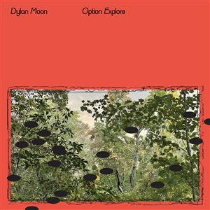 DYLAN MOON - OPTION EXPLORE 152582