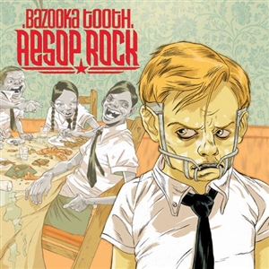 AESOP ROCK - BAZOOKA TOOTH 153012