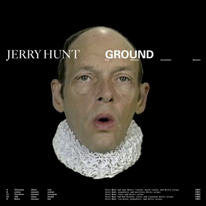 HUNT, JERRY - GROUND: FIVE MECHANIC CONVENTION STREAMS 153116