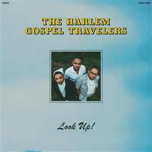 HARLEM GOSPEL TRAVELERS, THE - LOOK UP! 153297