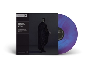 RUNDLE, EMMA RUTH & THOU - MAY OUR CHAMBERS BE FULL -BLUE & PURPLE GALAXY VINYL- 153421