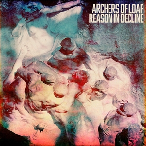 ARCHERS OF LOAF - REASON IN DECLINE 153737