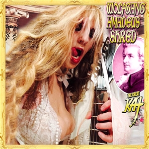 GREAT KAT, THE - WOLFGANG AMADEUS SHRED 153791