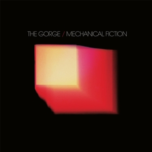 GORGE, THE - MECHANICAL FICTION - LTD SINGLE COL. VINYL 154007