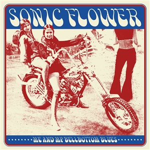 SONIC FLOWER - ME AND MY BELLBOTTOM BLUES (LTD.YELLOW VINYL) 154393