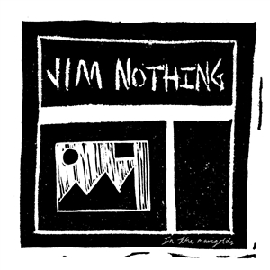 NOTHING, JIM - IN THE MARIGOLDS 154485
