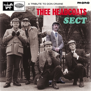 THEE HEADCOATS SECT - A TRIBUTE TO DON CRAINE EP 154582