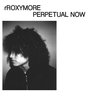RROXYMORE - PERPETUAL NOW 154732