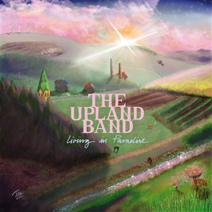 UPLAND BAND, THE - LIVING IN PARADISE 154849
